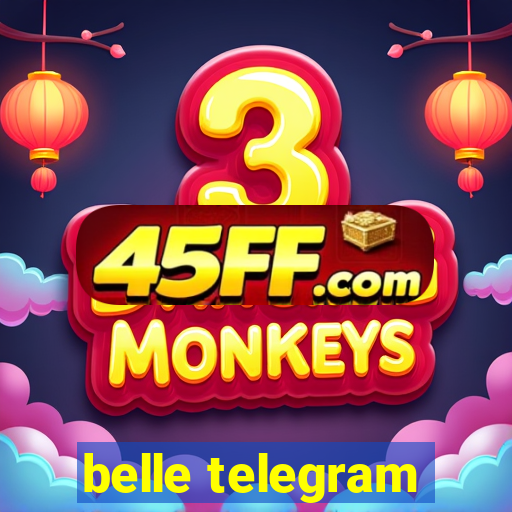 belle telegram